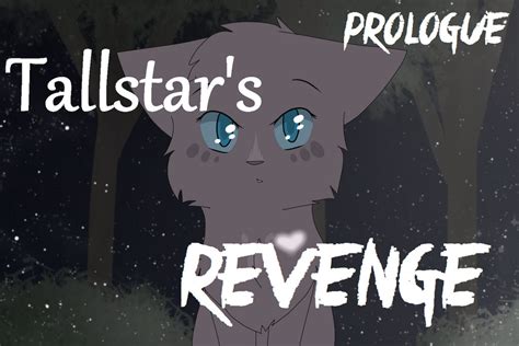 Tallstars Revenge Prologue Is Up By Birdywren On Deviantart