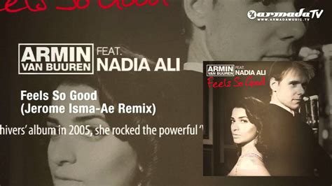 Armin Van Buuren Feat Nadia Ali Feels So Good Jerome Isma Ae Remix