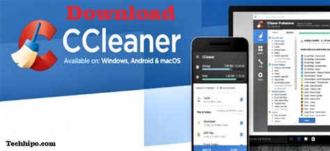 Ccleaner Download Filehippo Latest Version For Windowsmac Techhipo