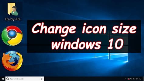 How To Change Icon Size Windows 10 Windows Icon Font Size Increase