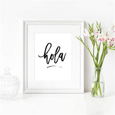 Hola Print Ready To Frame Spanish Quote Decor Quotes In Wall