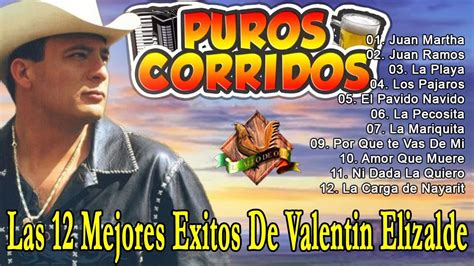 Valentin Elizalde Puros Corridos Las 25 Mejores Exitos De Valentin