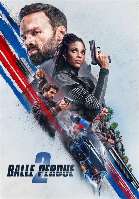 Regarder Balle perdue 2 en streaming complet et légal