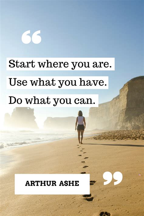 Start Where You Are Inspirational Inspirational Phrases