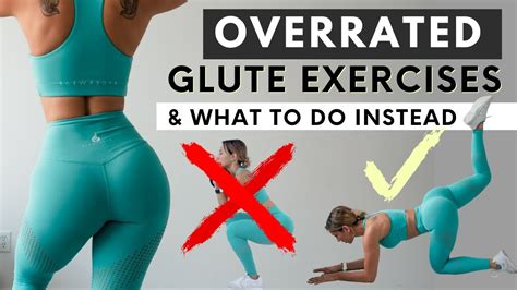 Stop Doing These 🙅🏼‍♀️ And Best Glute Exercises You Need To Do Instead Youtube