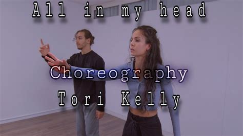 All In My Head Tori Kelli Choreography By Yera L Onilde Youtube