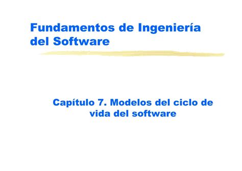 Pdf De Programación Fundamentos De Ingeniería Del Software Capítulo 7