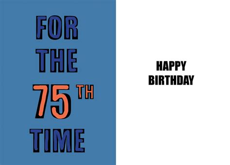 Happy 75th Birthday Funny 75th Birthday Card 75 Years Old a Witty and