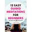12 Easy Guided Meditations For Beginners 2020