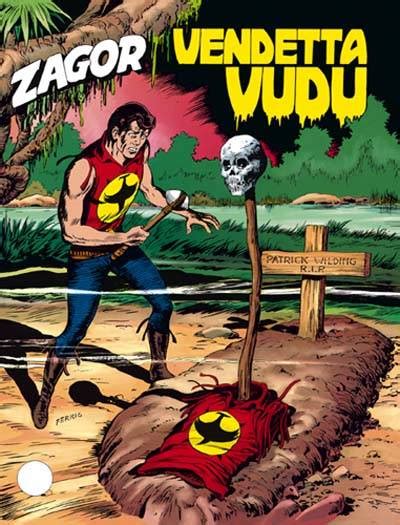 Maybe you would like to learn more about one of these? Zagor #366 - Vendetta Vudu (Issue)