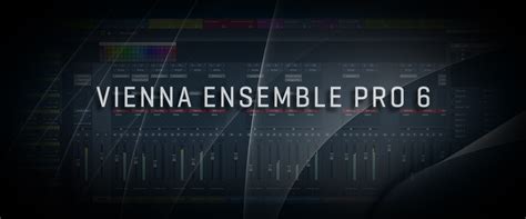Vienna Ensemble Pro 6 How To Use Basic Overview