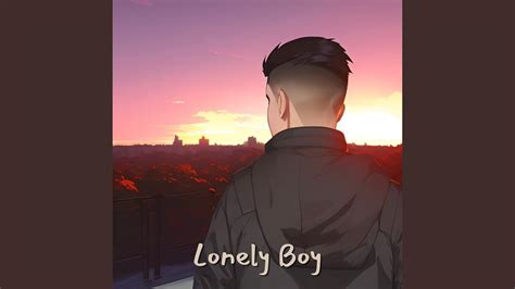 Lonely Boy Youtube