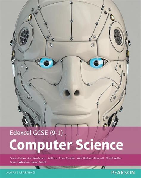 Edexcel Gcse 9 1 Computer Science Student Book By Ann Weidmann