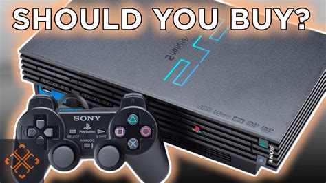 Should You Buy A Sony Playstation 2 Youtube
