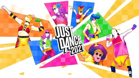 Just Dance 2021 Complete Songlist Youtube
