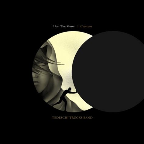 Tedeschi Trucks Band I Am The Moon I Crescent 2022 New Album Releases