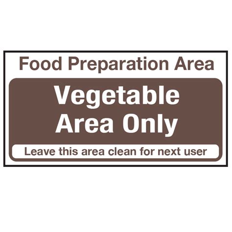 Food Preparation Area Vegetables Only Self Adhesive Vinyl