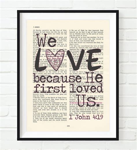 We Love Because He First Loved Us 1 John 419 Vintage Bible