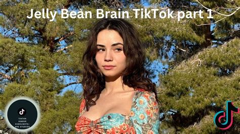 Jelly Bean Brain TikTok Compilation Part 1 4K HDR YouTube
