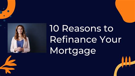 10 Reasons To Refinance Your Mortgage Promise Home Loans