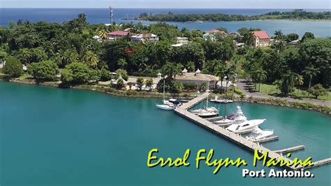 Errol Flynn Marina Port Antonio Jamaica Youtube