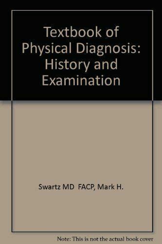 Textbook Of Physical Diagnosis History And Examination By Mark H Hot