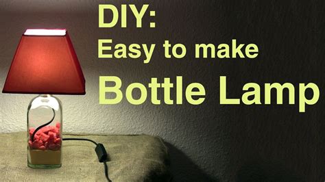 Diy Easy To Make Bottle Lamp Youtube