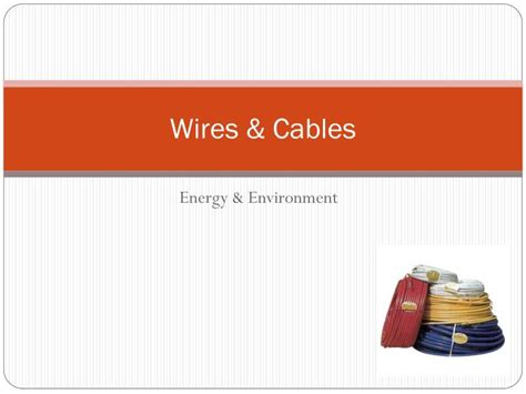 Ppt Wires And Cables Powerpoint Presentation Id2284395