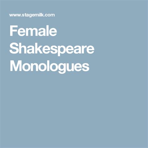 Female Shakespeare Monologues Monologues Dramatic Monologues