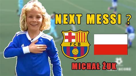 Next Messi Michał Żuk Fc Barcelona Hd Youtube