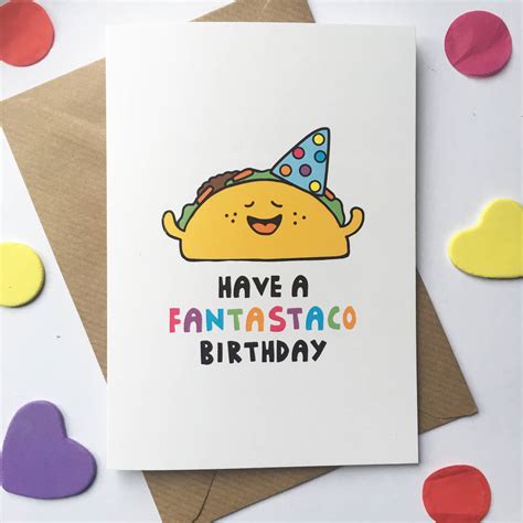 Taco Birthday Card By Ladykerry Illustrated Ts