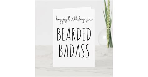 Happy Birthday You Bearded Badass Bestselling Card