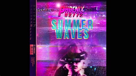 Phoenix 2772 Summer Waves Youtube