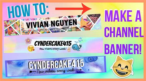 How To Make A Channel Banner Cyndercake415 Youtube