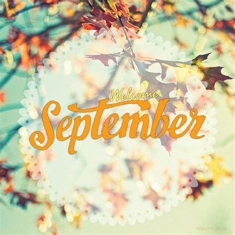 Welcome September Pictures Photos And Images For Facebook Tumblr