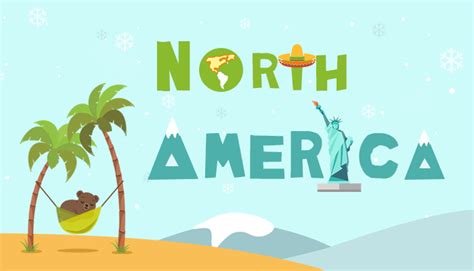 North America Facts General Knowledge For Kids Mocomi