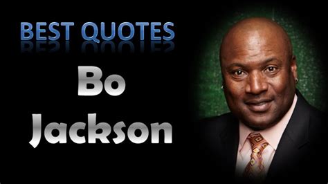 best bo jackson quotes youtube