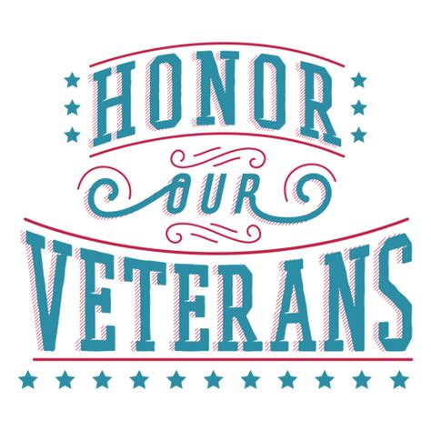 Honor Veterans Lettering Transparent Png And Svg Vector File