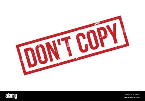 Dont Copy Rubber Stamp Seal Vector Stock Vector Image And Art Alamy