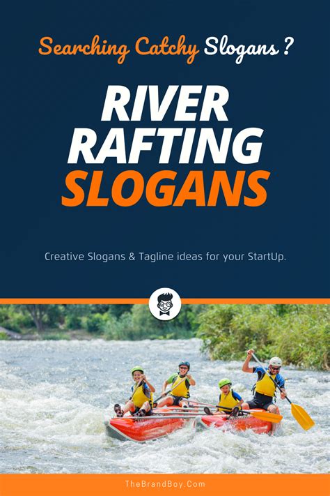 748 Brilliant Rafting Slogans And Sayings Generator Thebrandboy Com