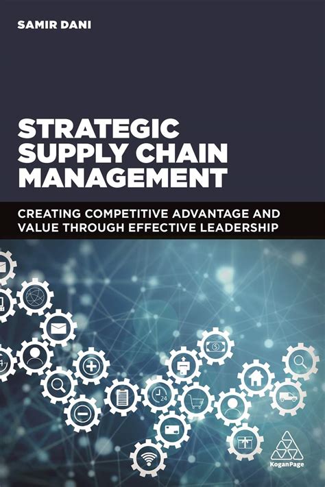 Buy Strategic Supply Chain Management Creating Competitive Advantage