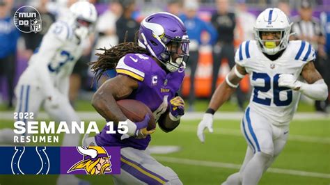 HISTÓRICO Indianapolis Colts vs Minnesota Vikings Semana 15 NFL