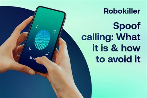 spoof calling what it is and how to avoid it robokiller blog