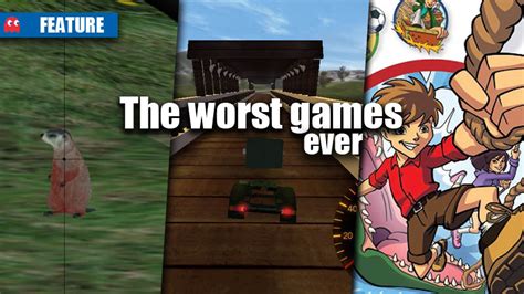 The Worst Games Ever