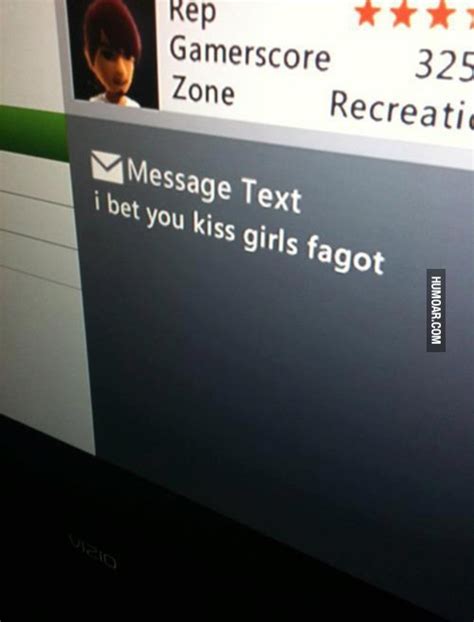 Oh, i beg your pardon. I Bet You Kiss Girls Xbox Live Message - Humoar.com