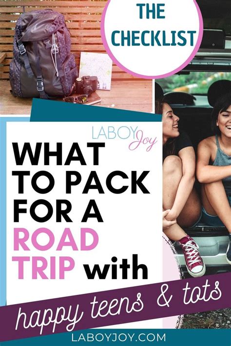 What To Pack For A Road Trip With Happy Teens And Tots