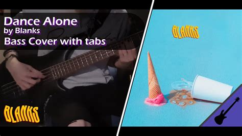 Dance Alone Blanks Bass Cover With Tabs YouTube