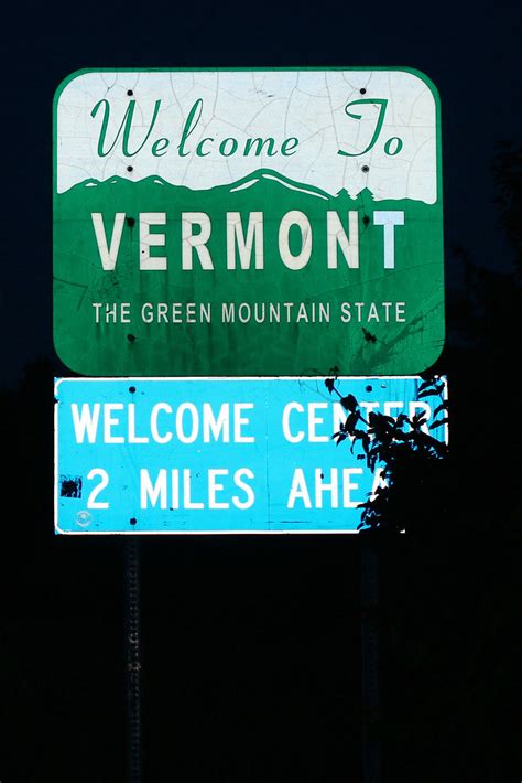 Welcome To Vermont Sign Formulanone Flickr