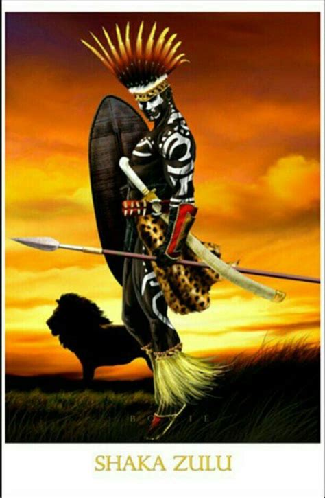 Zulu Warrior Black History Quotes African Spirituality Black