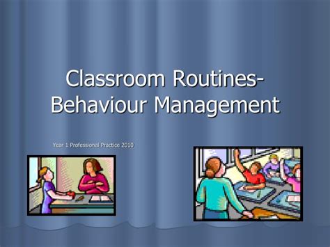 Ppt Classroom Routines Behaviour Management Powerpoint